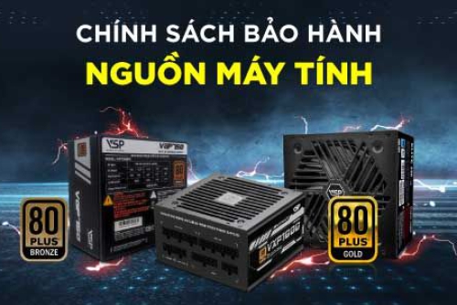 Chính sách bảo hành Nguồn vi tính VSP
